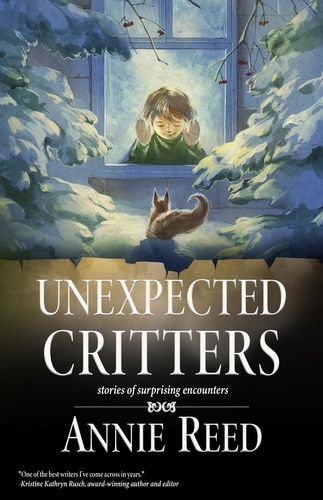  Annie Reed - Unexpected Critters.