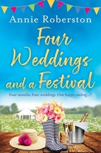 Annie Robertson - Four Weddings and a Festival.