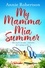 My Mamma Mia Summer. A feel-good sunkissed read to escape with this summer!