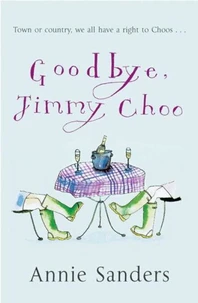 Goodbye, Jimmy Choo