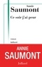 Annie Saumont - Ce soir, j'ai peur.