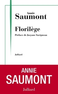 Annie Saumont - Florilège.