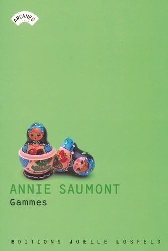 Annie Saumont - Gammes.