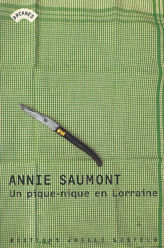 Annie Saumont - Un pique-nique en Lorraine.