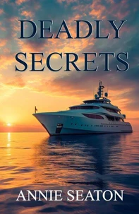 Deadly Secrets