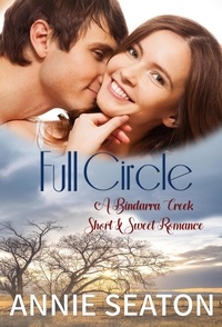  Annie Seaton - Full Circle - Bindarra Creek Short and Sweet.