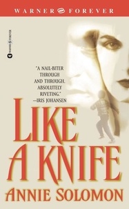 Annie Solomon - Like a Knife.