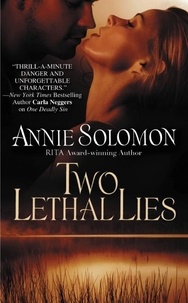 Annie Solomon - Two Lethal Lies.