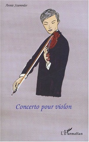 Annie Stammler - Concerto pour violon.