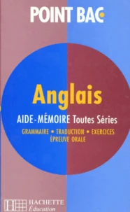Aide-Memoire Anglais. Toutes Series