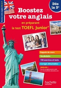Annie Sussel - Boostez votre anglais en préparant le TOEFL junior !.