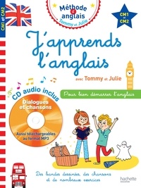 Annie Sussel et Sylvain Audinovski - J'apprends l'anglais avec Tommy et Julie CM1 et CM2. 1 CD audio MP3