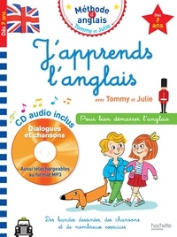 Annie Sussel et Sylvain Audinovski - J'apprends l'anglais avec Tommy et Julie. 1 CD audio