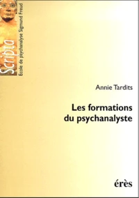 Les Formations Du Psychanalyste