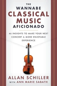 The Wannabe Classical Music Aficionado