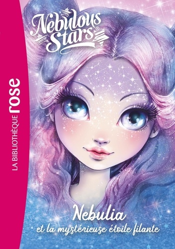 Nebulous Stars Tome 1 Nebulia et la mystérieuse étoile filante