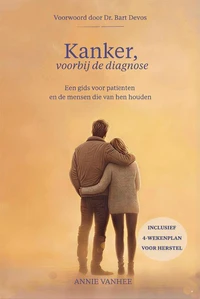 Kanker, voorbij de diagnose