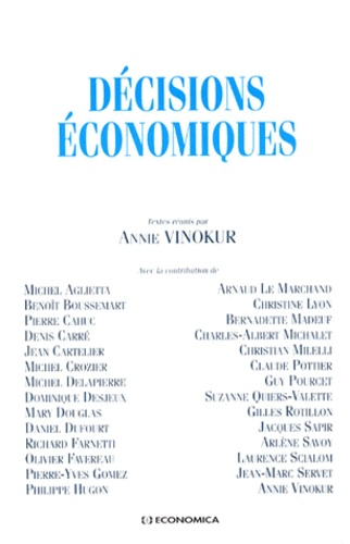 Annie Vinokur - Décisions économiques.