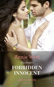 Annie West - The Greek's Forbidden Innocent.