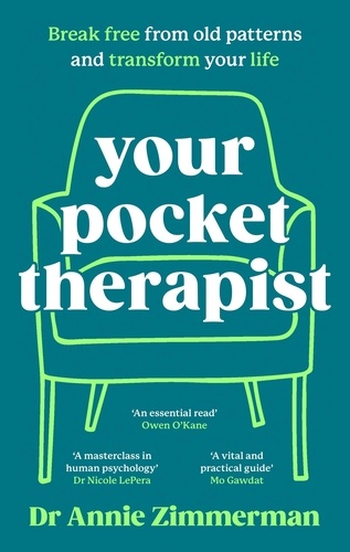 Your Pocket Therapist. Break free from old patterns and transform your life