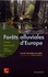 Forêts alluviales d'Europe. Ecologie, biogéographie, valeur intrinsèque