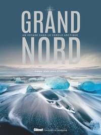 Annika Voigt et Andrea Lammert - Grand Nord - Un voyage dans le cercle arctique.