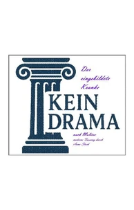 Der eingebildete Kranke - Kein Drama von Molière