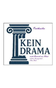 Penthesilea - Kein Drama nach Heinrich von Kleist
