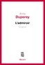 Anny Duperey - L'Admiroir.