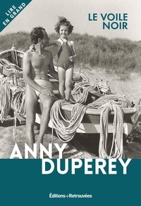 Anny Duperey - Le voile noir.