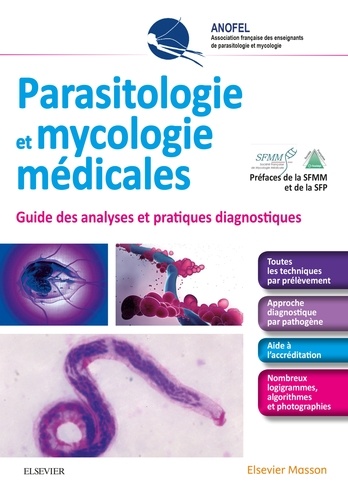 Parasitologie et mycologie médicales. Guide des analyses et méthodes