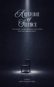 Anatomy of Silence