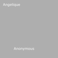 Anon Anonymous - Angelique.