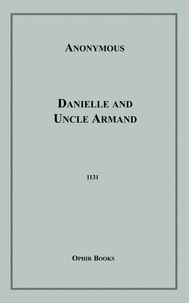 Anon Anonymous - Danielle and Uncle Armand.