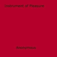 Anon Anonymous - Instrument of Pleasure.