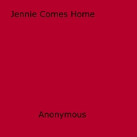 Anon Anonymous - Jennie Comes Home.