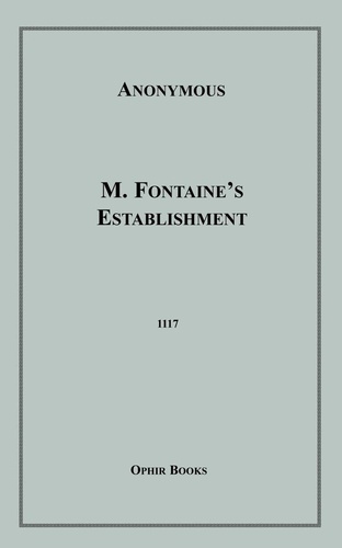 M. Fontaine's Establishment