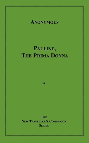 Pauline, the Prima Donna