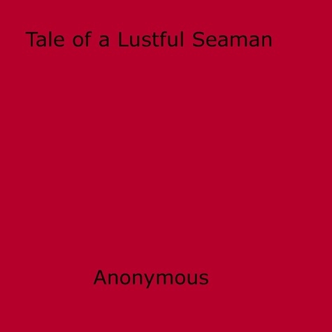 Tale of a Lustful Seaman