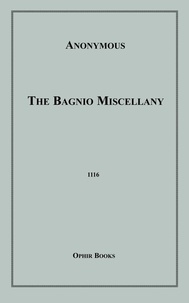 Anon Anonymous - The Bagnio Miscellany - Containing The Adventures Of Miss Lais Lovecock.