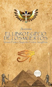 El Libro Egipcio de los Muertos