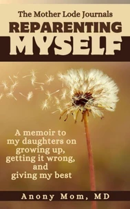 Reparenting Myself