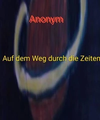 Auf dem Weg durch die Zeiten