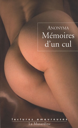 Mémoires d'un cul