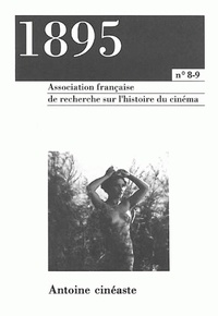  Anonyme - 1895 N° 8-9/1990 : Antoine Cineaste.