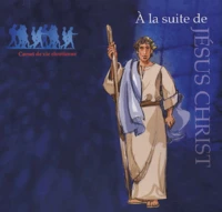 A la suite de Jésus Christ