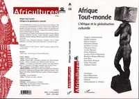 Africultures n°54 : Afrique-tout monde : l'Afrique et la globalisation