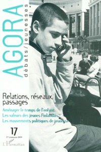  Anonyme - Agora N° 17 3eme Trimestre 1999 : Relations, Reseaux, Passages.