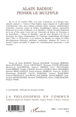 Alain Badiou : Penser le multiple.. Actes du Colloque de Bordeaux, 21-23 octobre 1999