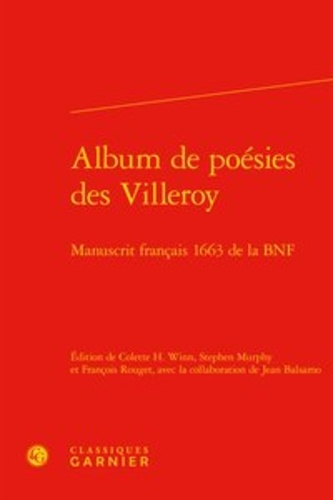 Album de poésies des Villeroy. Manuscrit français 1663 de la BNF